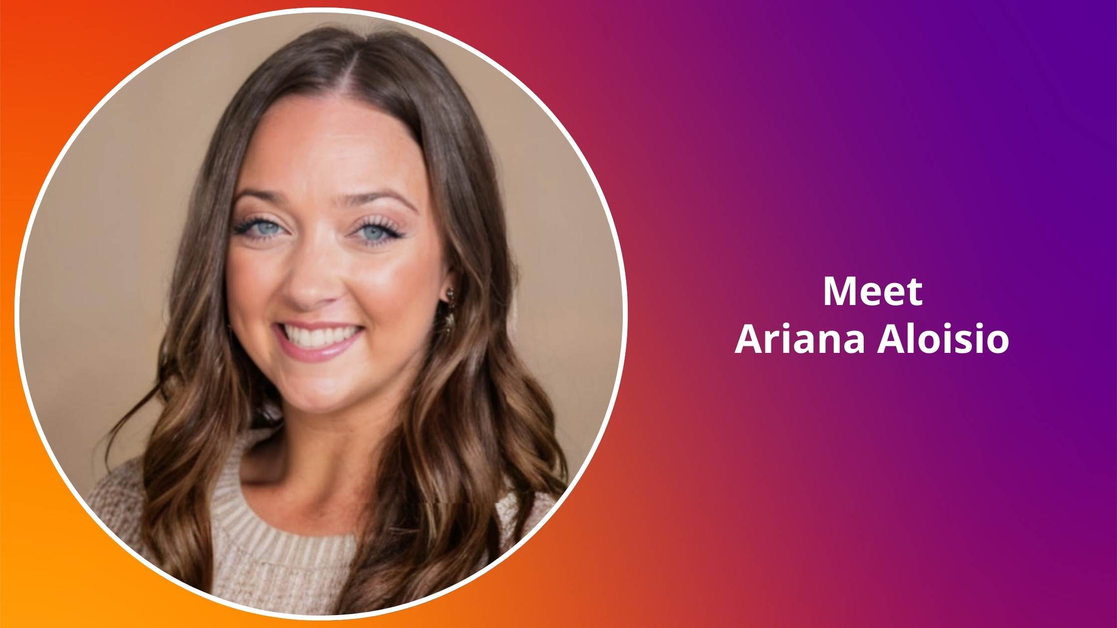 Ariana Aloisio ( ) meet
